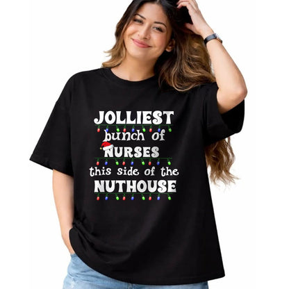 Funny Nurse Shirt, Nurse Unisex T-Shirt/Hoodie/Sweatshirt HLT00 - Funny Christmas Matching Group Work Jolliest Bunch of Nurses T-Shirt