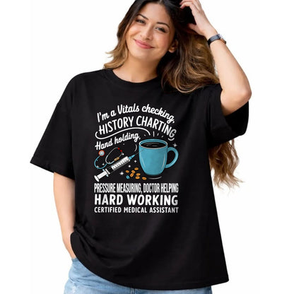 Best Doctor Shirt, Funny Doctor UnisexT-Shirt/Hoodie/Sweatshirt HLT00 - Vitals CMA Doctor Nursing Certified Medical Assistant T-Shirt