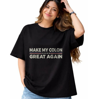 Best Doctor Shirt, Funny Doctor UnisexT-Shirt/Hoodie/Sweatshirt HLT00 - Vintage Make My Colon Great Again Funny Surgery Recovery T-Shirt