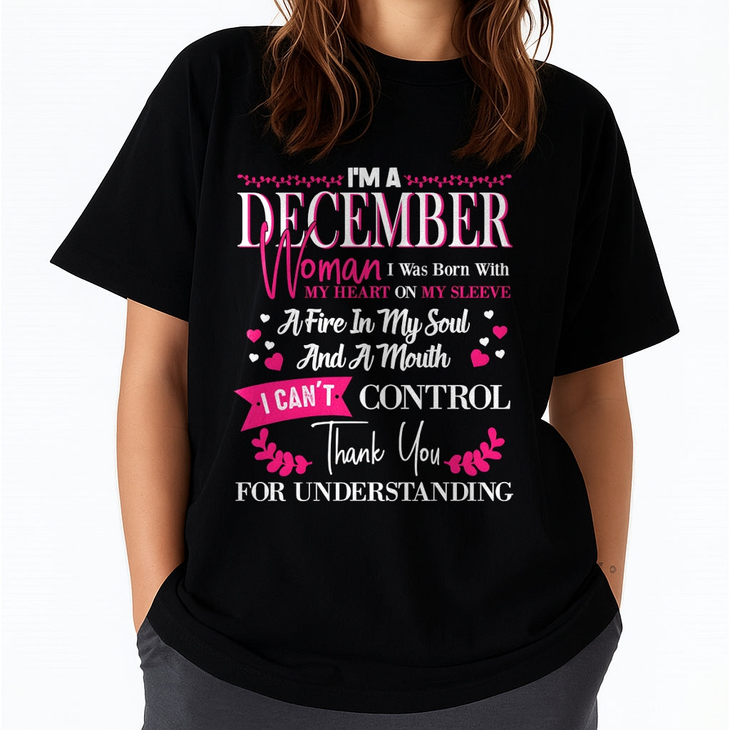 DECEMBER QUEEN – Strong, Passionate & Unapologetically Bold - Birthday T Shirt For Woman - TRNN12 (SKU2602-137-12)