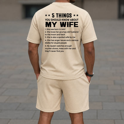 MAY - 5 THING YOU SHOULD KNOW ABOUT MY WIFE - Waffle casual suit I GIFT FOR HUSBAND FROM WIFE - A09-739 I TRNN05 (SKU2607-141-05)