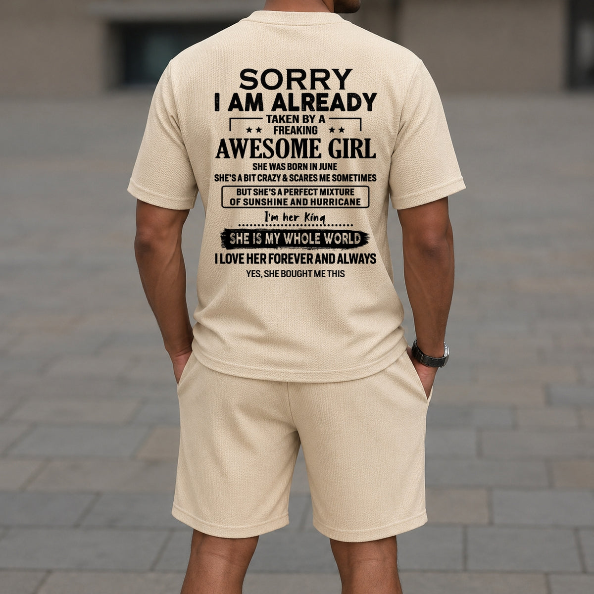 JUNE - SORRY I AM ALREADY TAKEN BY FREAKING AWESOME WIFE - Waffle casual suit I GIFT FOR HUSBAND FROM WIFE - A09-739 I TRNN06 (SKU2607-76-06)