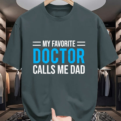 Best Doctor Shirt, Funny Doctor UnisexT-Shirt/Hoodie/Sweatshirt HLT00 - My Favorite Doctor Calls Me Dad Cute Father T-Shirt