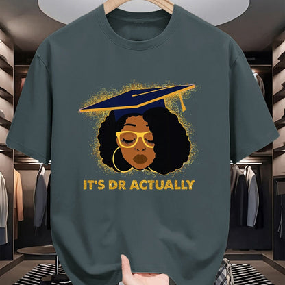 Best Doctor Shirt, Funny Doctor UnisexT-Shirt/Hoodie/Sweatshirt HLT00 - Its Doctor Actually Graduation Healthcare Afro Black Women T-Shirt