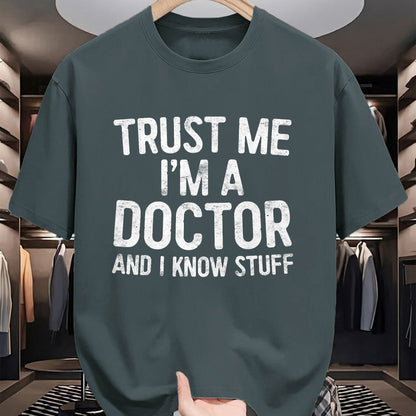 Best Doctor Shirt, Funny Doctor UnisexT-Shirt/Hoodie/Sweatshirt HLT00 - Trust Me I'm A Doctor and I Know Stuff Shirt Men Women T-Shirt