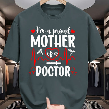 Best Doctor Shirt, Funny Doctor UnisexT-Shirt/Hoodie/Sweatshirt HLT00 - I'm A Proud Mother of A Doctor Mom Doctor Mama T-Shirt