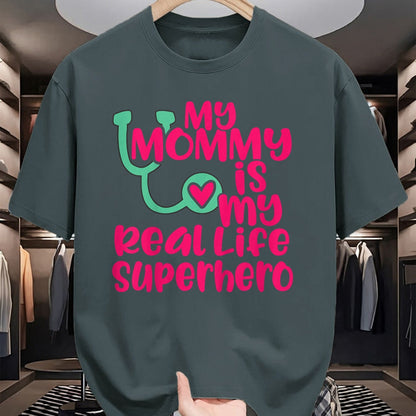 Best Doctor Shirt, Funny Doctor UnisexT-Shirt/Hoodie/Sweatshirt HLT00 - Cute My Mommy is a Real Life Superhero Nurse or Doctor T-Shirt