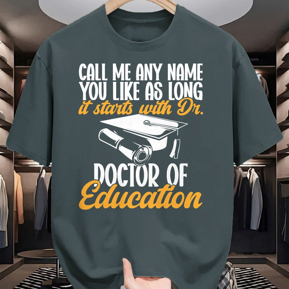 Best Doctor Shirt, Funny Doctor UnisexT-Shirt/Hoodie/Sweatshirt HLT00 - Ed.D. Doctorate Graduation Doctor of Education T-Shirt