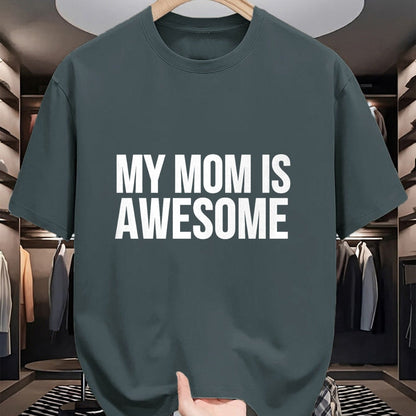 Gift for Mom Shirt, Funny Mom Unisex T-Shirt/Hoodie/Sweatshirt HLT00 - My Mom Is Awesome Premium T-Shirt
