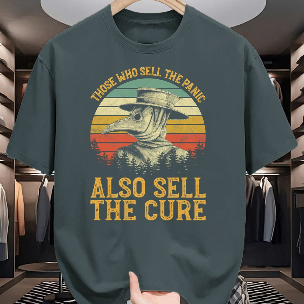 Best Doctor Shirt, Funny Doctor UnisexT-Shirt/Hoodie/Sweatshirt HLT00 - Those Who Sell The Panic Also Sell The Cure Anti Government T-Shirt