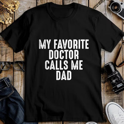 Best Doctor Shirt, Funny Doctor UnisexT-Shirt/Hoodie/Sweatshirt HLT00 - Proud Dad Of A Doctor - Medical Practitioner Physician Dad T-Shirt