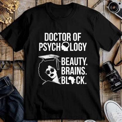 Best Doctor Shirt, Funny Doctor UnisexT-Shirt/Hoodie/Sweatshirt HLT00 - PsyD Doctor of Psychology PsychD Black Doctorate Graduation T-Shirt