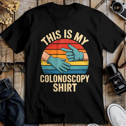 Best Doctor Shirt, Funny Doctor UnisexT-Shirt/Hoodie/Sweatshirt HLT00 - This Is My Colonoscopy Shirt Colorectal Specialist GI Doctor T-Shirt
