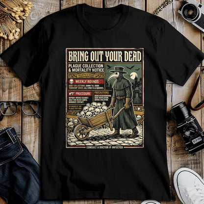 Best Doctor Shirt, Funny Doctor UnisexT-Shirt/Hoodie/Sweatshirt HLT00 - Plague Doctor Bring Out Your Dead Halloween T-Shirt
