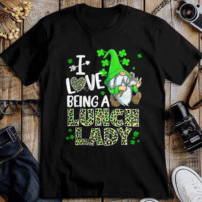 Patrick Day Shirts for Family, Funny Patrick Day shirts, st patrick's day Unisex T-Shirt/Hoodie/Sweatshirt HLT00 - I Love Being A Lunch Lady Gnome Lunch Lady St. Patrick Day T-Shirt