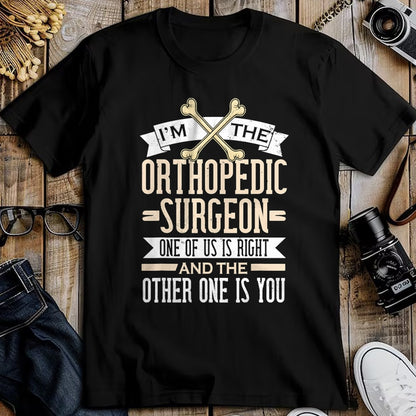 Best Doctor Shirt, Funny Doctor UnisexT-Shirt/Hoodie/Sweatshirt HLT00 - Funny Orthopedic Surgeon Orthopedist Ortho Surgery T-Shirt