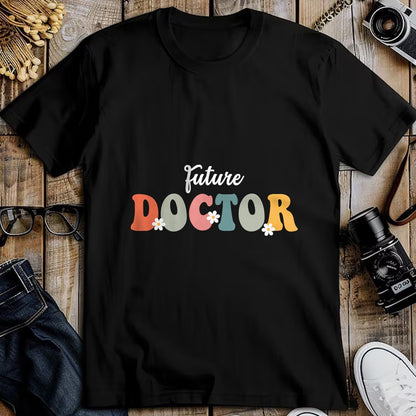 Best Doctor Shirt, Funny Doctor UnisexT-Shirt/Hoodie/Sweatshirt HLT00 - Future Doctor Medicine Retro Groovy For Medical Students T-Shirt