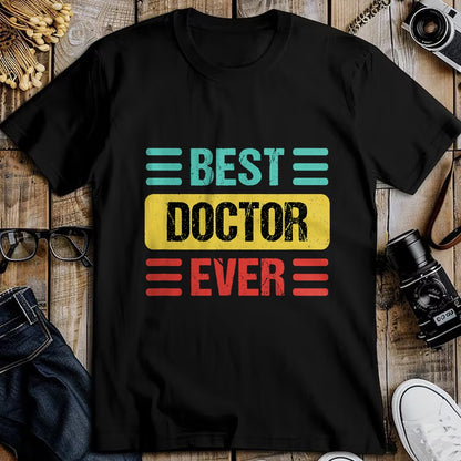 Best Doctor Shirt, Funny Doctor UnisexT-Shirt/Hoodie/Sweatshirt HLT00 - Doctor T-Shirt