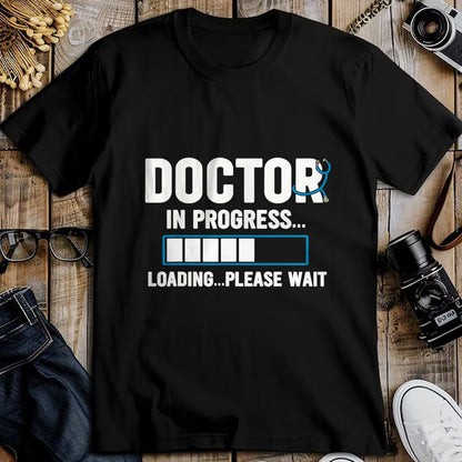 Best Doctor Shirt, Funny Doctor UnisexT-Shirt/Hoodie/Sweatshirt HLT00 - Doctor In Progress Medical School Students T-Shirt