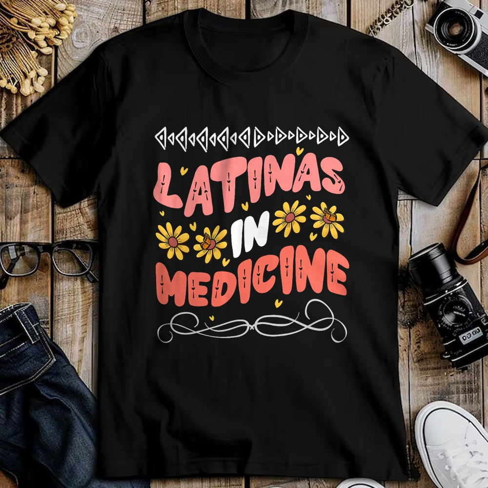 Best Doctor Shirt, Funny Doctor UnisexT-Shirt/Hoodie/Sweatshirt HLT00 - Latinas In Medicine Doctor Pride T-Shirt