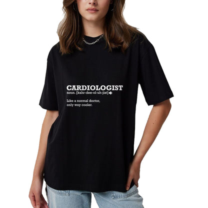 Best Doctor Shirt, Funny Doctor UnisexT-Shirt/Hoodie/Sweatshirt HLT00 - Cardiologist Funny Definition Gift Idea T-Shirt