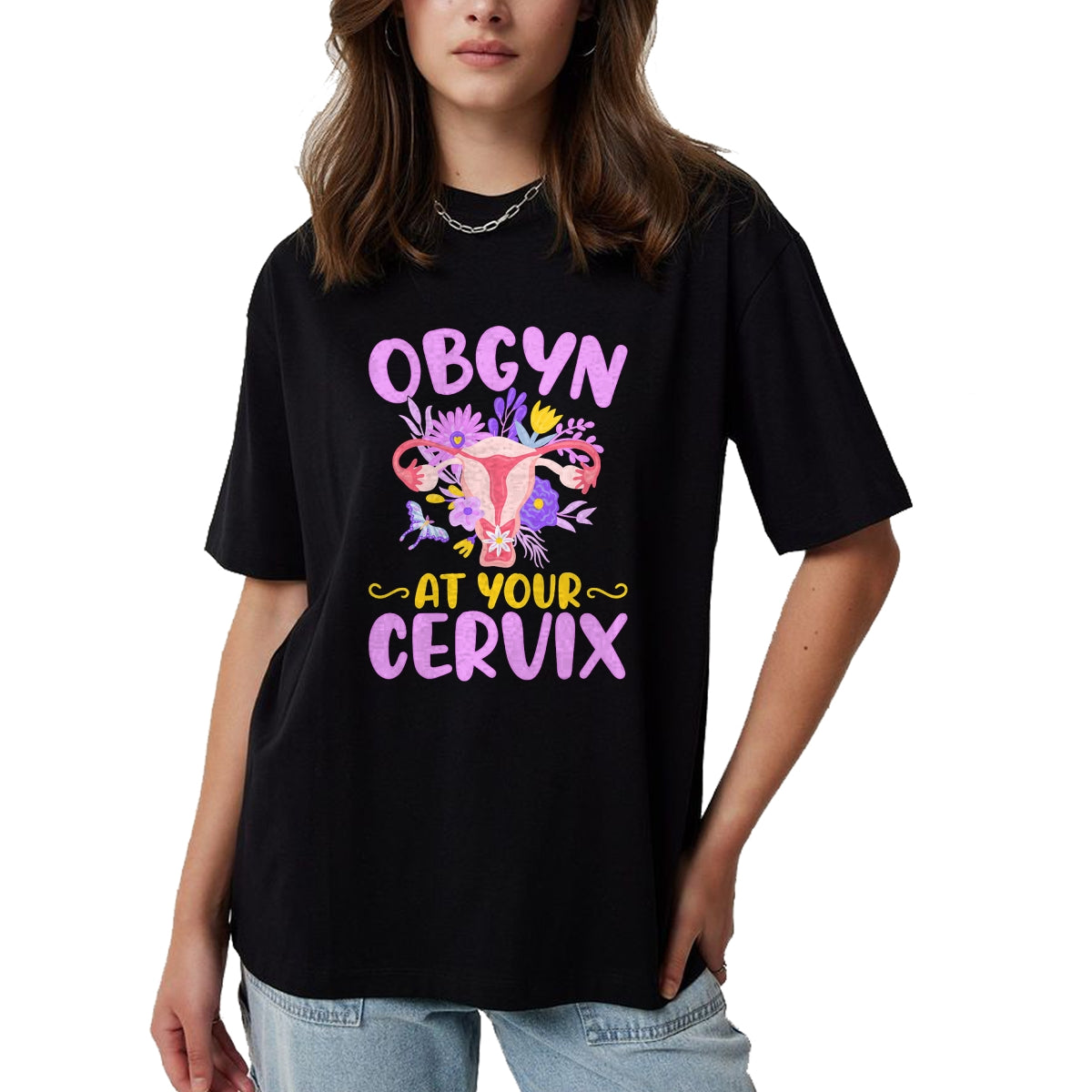 Best Doctor Shirt, Funny Doctor UnisexT-Shirt/Hoodie/Sweatshirt HLT00 - Ob-GYN at Your Cervix Funny GYNO Doctors Gynecologist Gifts T-Shirt