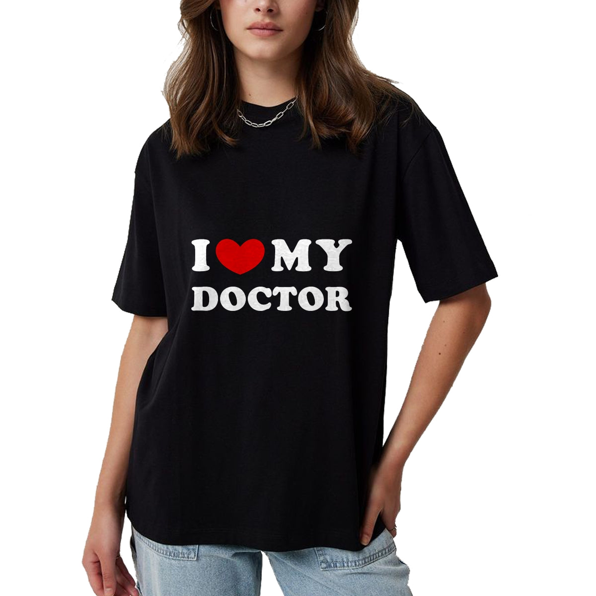 Best Doctor Shirt, Funny Doctor UnisexT-Shirt/Hoodie/Sweatshirt HLT00 - I Love My Doctor T-Shirt