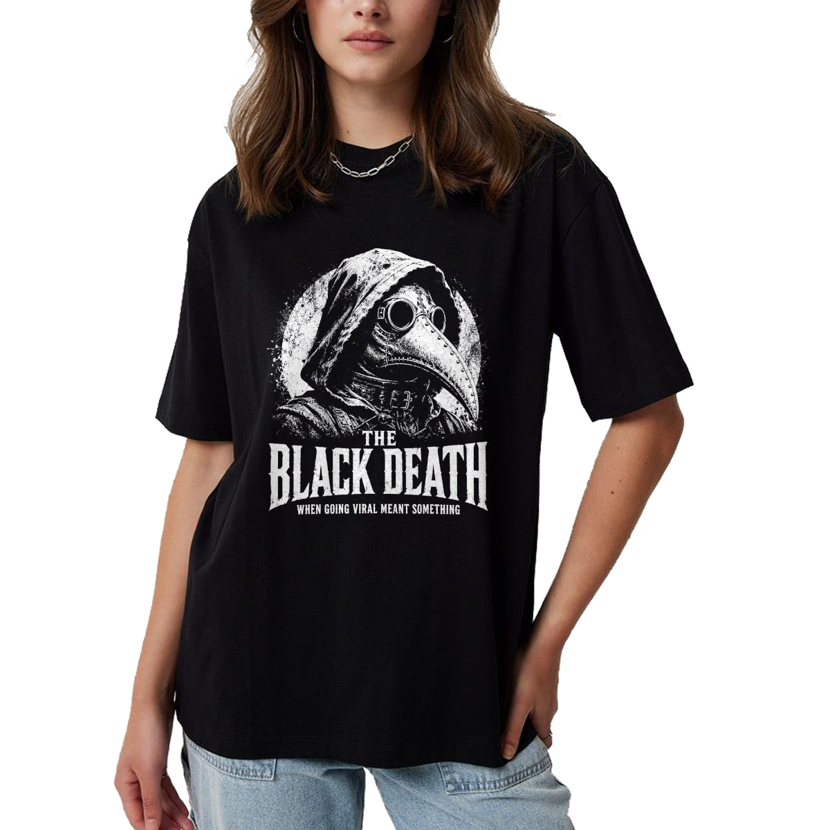 Best Doctor Shirt, Funny Doctor UnisexT-Shirt/Hoodie/Sweatshirt HLT00 - The Black Death When Going Viral Meant Something Plague Dr T-Shirt