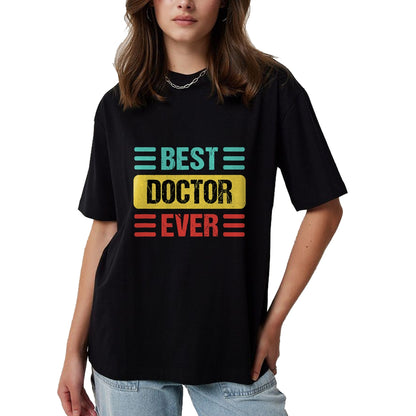 Best Doctor Shirt, Funny Doctor UnisexT-Shirt/Hoodie/Sweatshirt HLT00 - Doctor T-Shirt