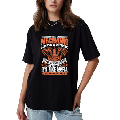 Best Mechanic Life Shirt, Funny Mechanic UnisexT-Shirt/Hoodie/Sweatshirt HLT00 - Funny Craftsman Tee Once A Mechanic Always A Mechanic Mafia T-Shirt