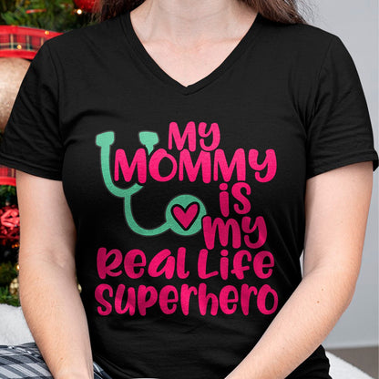 Best Doctor Shirt, Funny Doctor UnisexT-Shirt/Hoodie/Sweatshirt HLT00 - Cute My Mommy is a Real Life Superhero Nurse or Doctor T-Shirt