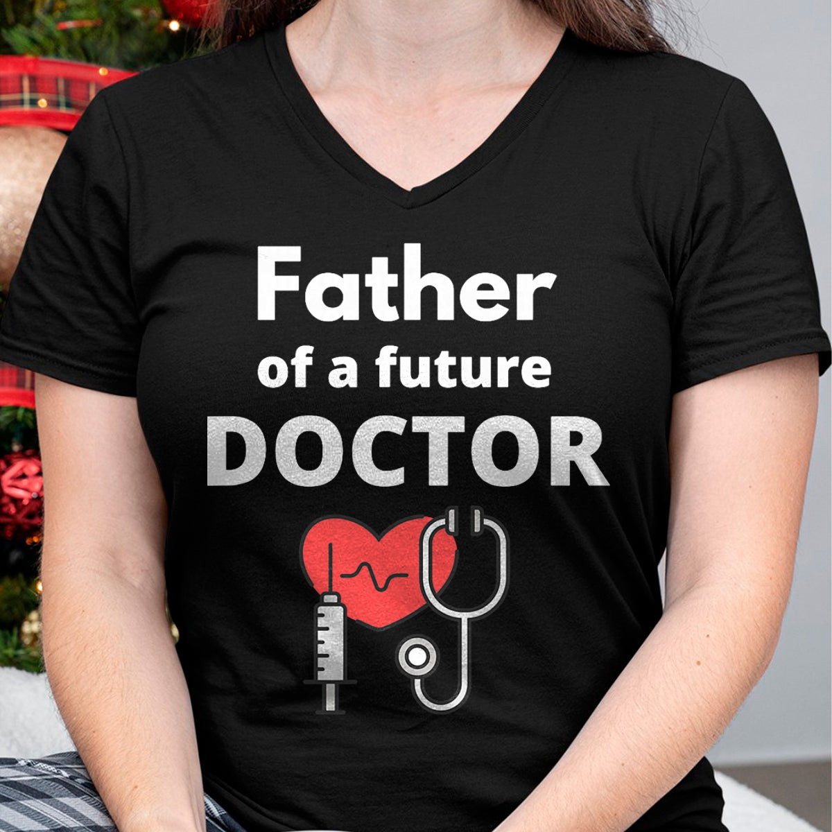 Best Doctor Shirt, Funny Doctor UnisexT-Shirt/Hoodie/Sweatshirt HLT00 - Proud Father of a Future Doctor Dad T-Shirt