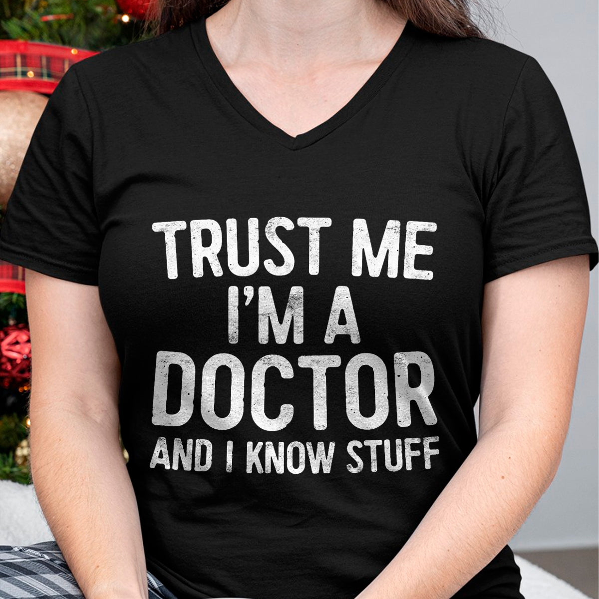 Best Doctor Shirt, Funny Doctor UnisexT-Shirt/Hoodie/Sweatshirt HLT00 - Trust Me I'm A Doctor and I Know Stuff Shirt Men Women T-Shirt