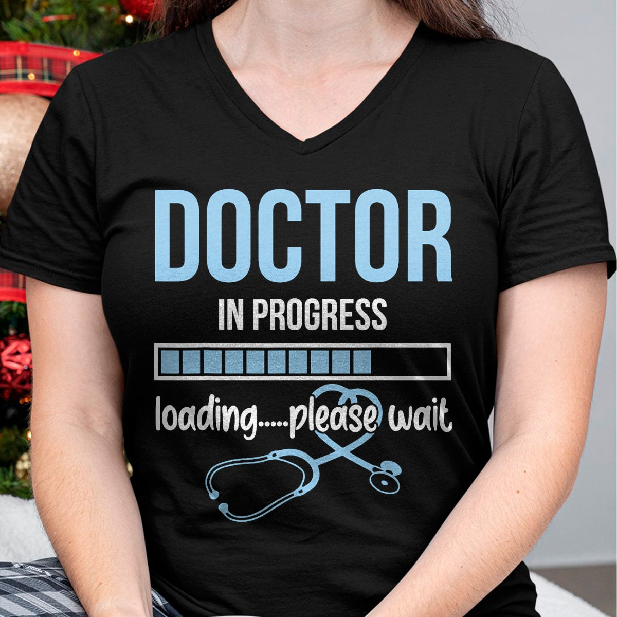 Best Doctor Shirt, Funny Doctor UnisexT-Shirt/Hoodie/Sweatshirt HLT00 - Stethoscope Doctor In Progress Loading Please Wait Medical T-Shirt
