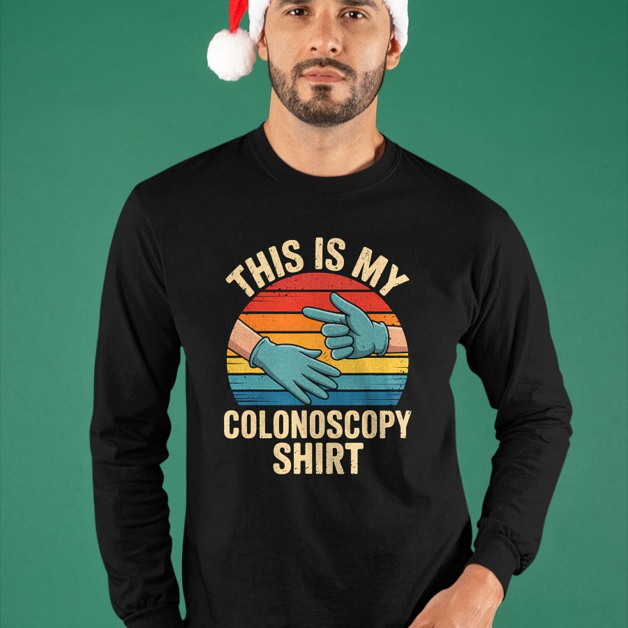 Best Doctor Shirt, Funny Doctor UnisexT-Shirt/Hoodie/Sweatshirt HLT00 - This Is My Colonoscopy Shirt Colorectal Specialist GI Doctor T-Shirt