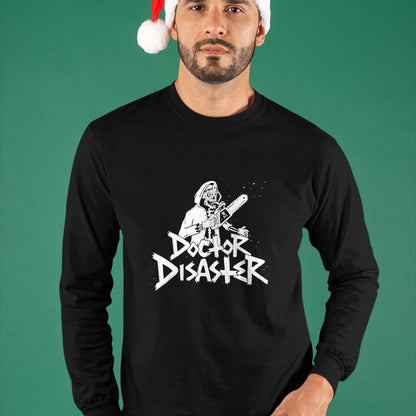 Best Doctor Shirt, Funny Doctor UnisexT-Shirt/Hoodie/Sweatshirt HLT00 - Doctor Disaster T-Shirt