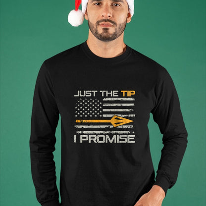 Funny Hunting Shirt, Gift For Hunting Lover Unisex T-Shirt/Hoodie/Sweatshirt HLT00 - Just The Tip I Promise - Funny Bow Hunting Camo (ON Back) T-Shirt