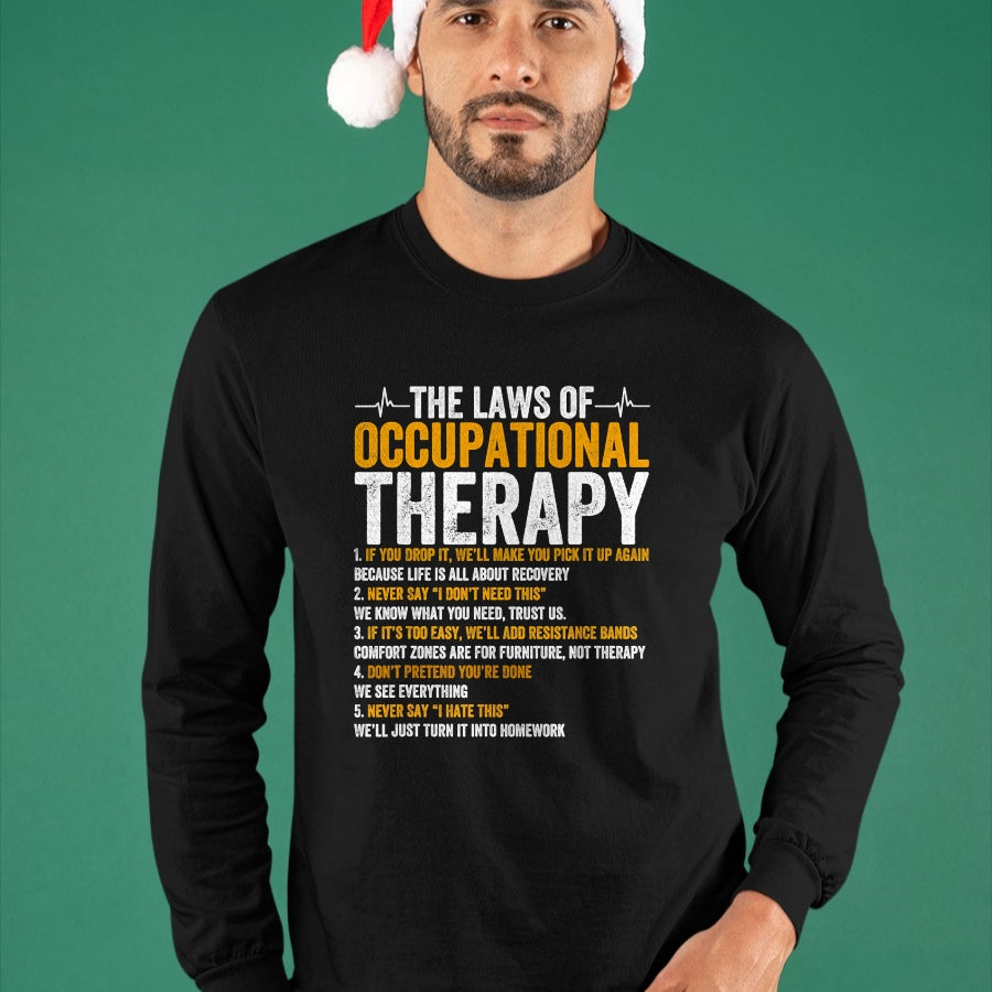 Best Doctor Shirt, Funny Doctor UnisexT-Shirt/Hoodie/Sweatshirt HLT00 - Laws Of Occupational Therapy Therapist Doctor Assistant T-Shirt