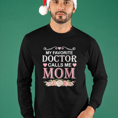 Christmas Shirts for Family, Funny christmas shirts, Christmas Unisex T-Shirt/Hoodie/Sweatshirt HLT00 - Doctor Calls Me Mom Medical School Students T-Shirt