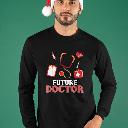 Best Doctor Shirt, Funny Doctor UnisexT-Shirt/Hoodie/Sweatshirt HLT00 - Future Doctor - Aspirational T-Shirt for Boys and Girls T-Shirt