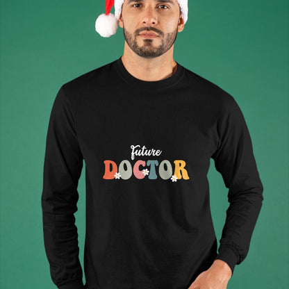 Best Doctor Shirt, Funny Doctor UnisexT-Shirt/Hoodie/Sweatshirt HLT00 - Future Doctor Medicine Retro Groovy For Medical Students T-Shirt