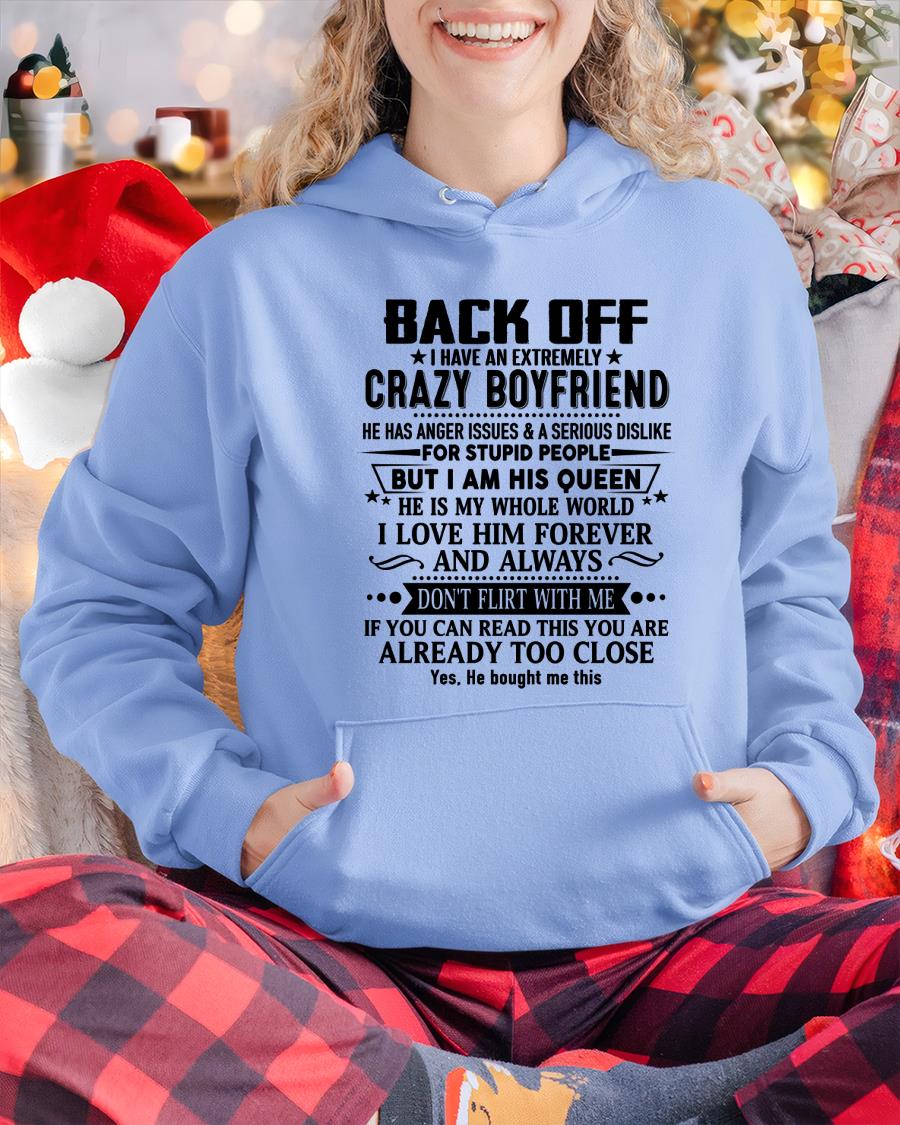 Back Off I Have An Extremely Crazy Boyfriend - - Gift For Wife From Husband - TRNN00 (SKUT-BACKOFF-00)