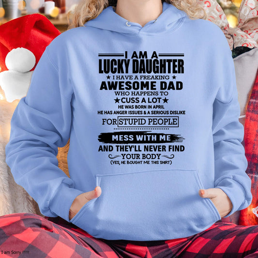 April - I'm Lucky Daughter - Gift for Daughter from Dad - TRNN04 (SKU-T1406DD-04)
