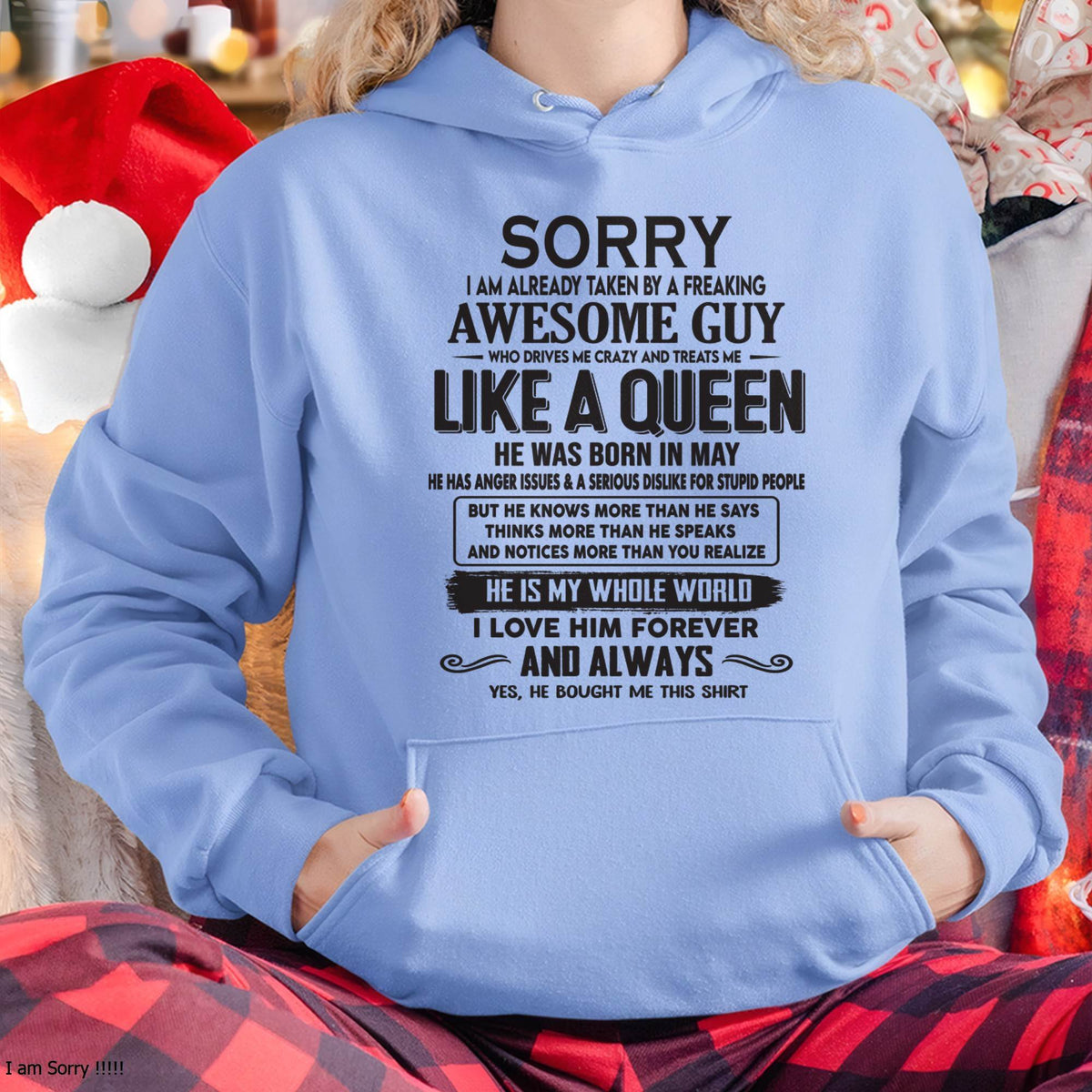 May - Sorry I am already taken by a freaking awesome guy - Gift for Wife From Husband - TRNN05 (SKU08-25-05)