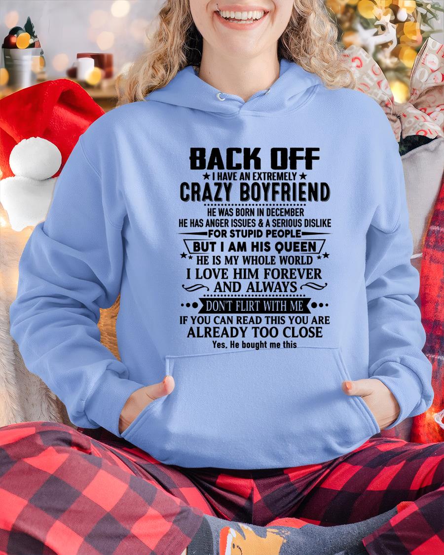 December - Back Off I Have An Extremely Crazy Boyfriend - Gift For Wife From Husband - TRNN12 (SKUT-BACKOFF-12)