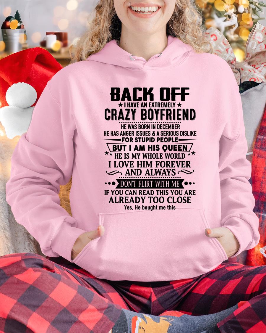 December - Back Off I Have An Extremely Crazy Boyfriend - Gift For Wife From Husband - TRNN12 (SKUT-BACKOFF-12)
