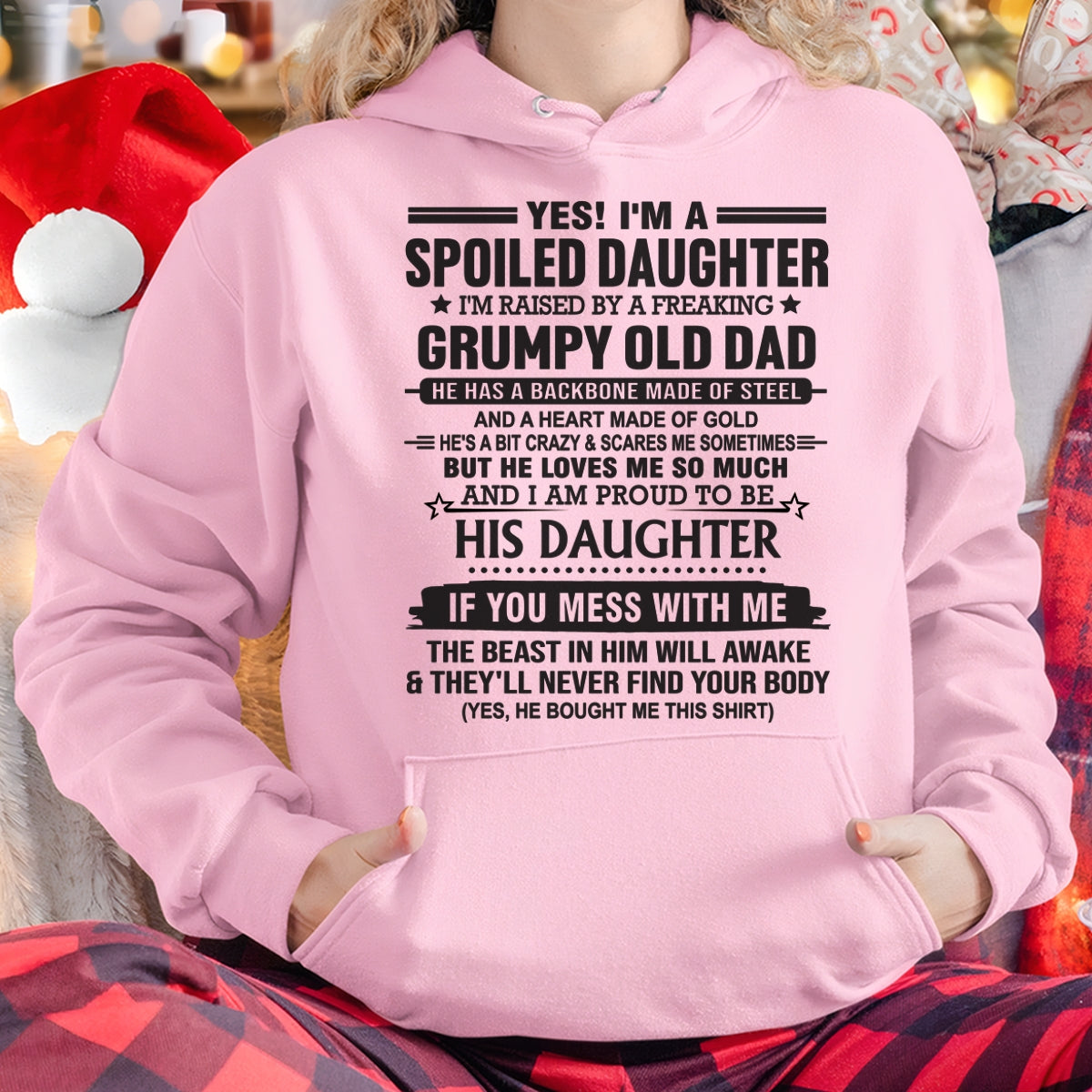 Spoiled Daughter of Grumpy Old Dad - Special Gift For Your Daughter From Dad - TRNN00 (SKU12-26-00)