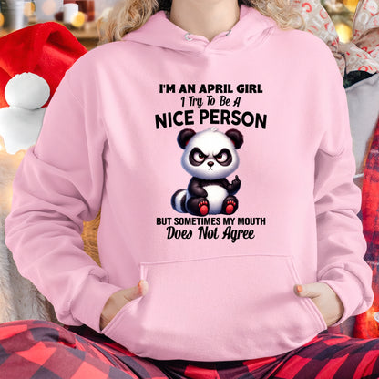 APRIL GIRL - Try To Be A Nice Person But Sometimes My Mouth Doesn’t Agree - BIRTHDAY GIFT T-SHIRT FOR WOMEN - TRNN04 (SKU2603-127-04)
