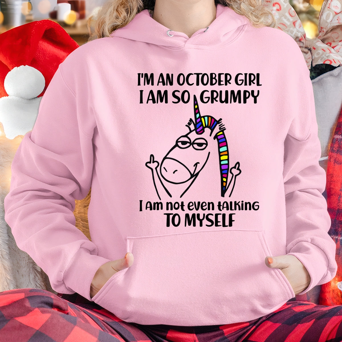 OCTOBER GIRL - I'm So Grumpy I'm Not Even Talking To Myself - BIRTHDAY GIFT T-SHIRT FOR WOMEN - TRNN10 (SKU2603-33-10)