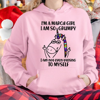 MARCH GIRL - I'm So Grumpy I'm Not Even Talking To Myself - BIRTHDAY GIFT T-SHIRT FOR WOMEN - TRNN03 (SKU2603-33-03)
